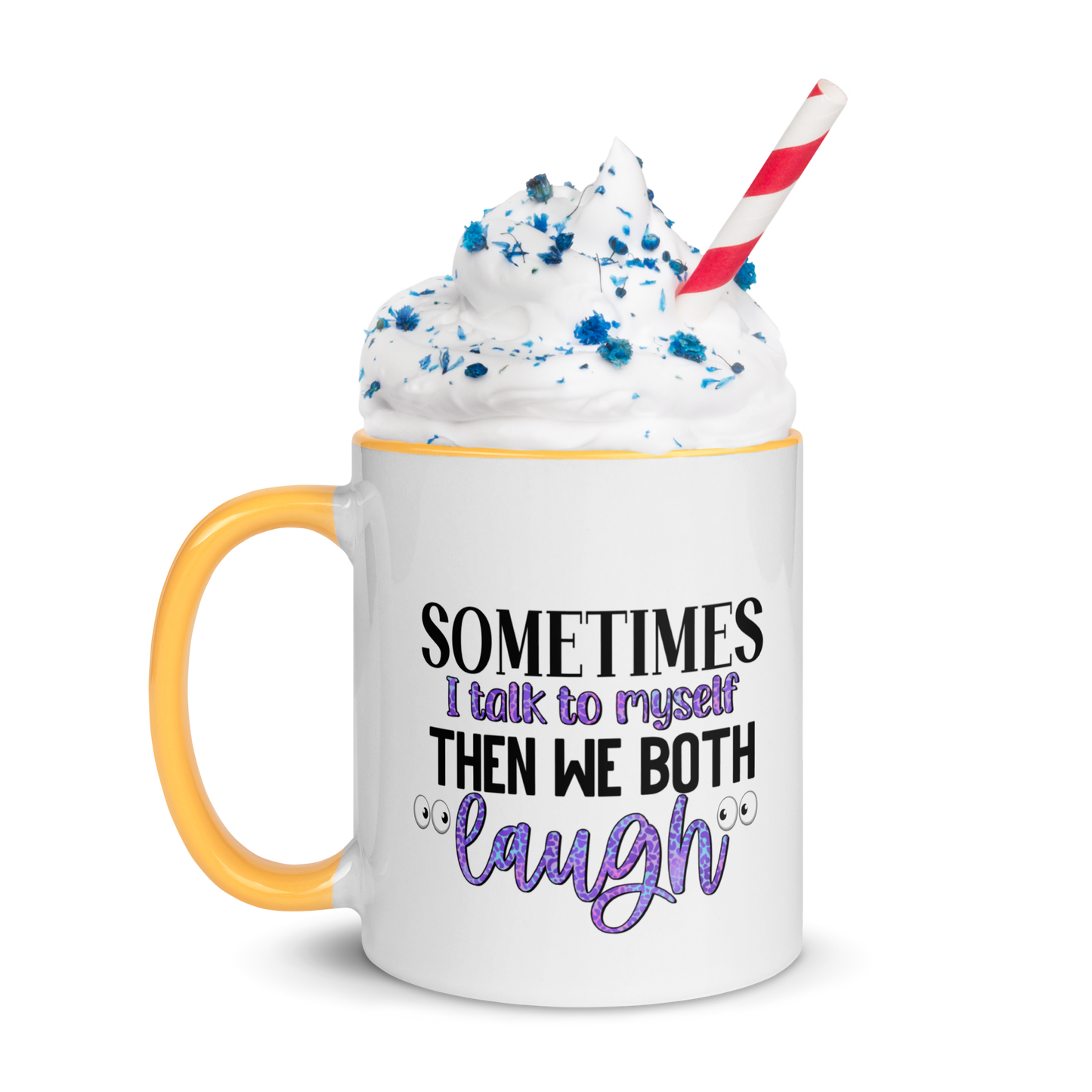 Sometime's I Talk To Myself, Coffee Mug, 11oz and 15oz