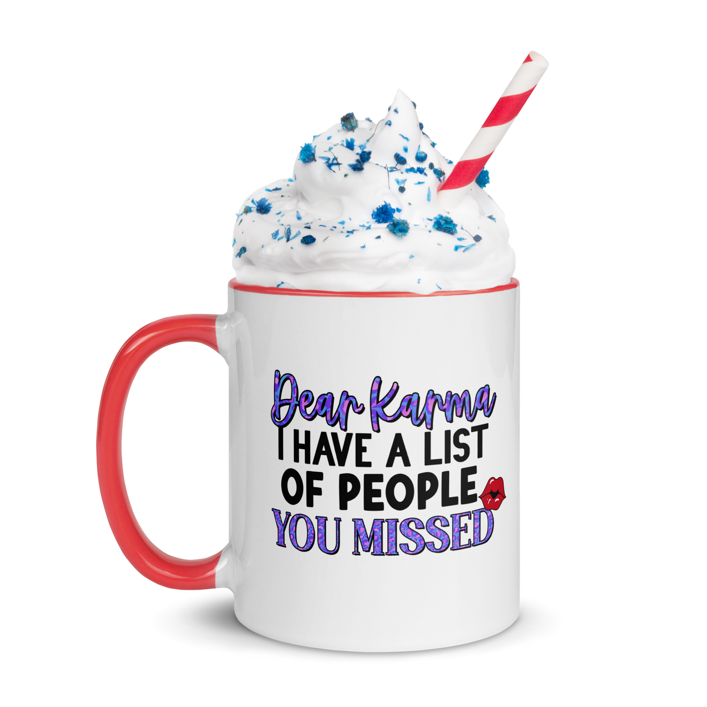 Karma Missed Coffee Mug, 11oz and 15oz